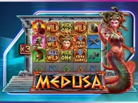 《美杜莎》强势上线大发娱乐城 —— 穿越神话时空,直面蛇发女王的诅咒挑战